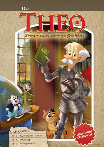 Theo (Deel 2) – Gods genade