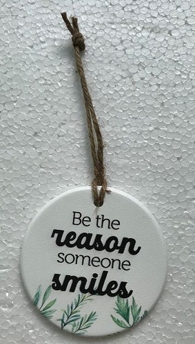 Be the reason someone smiles