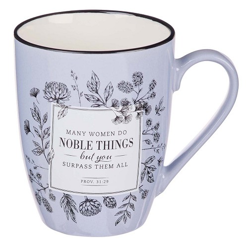Many Women Do Noble Things – Prov 31:29