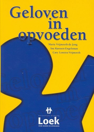Geloven in opvoeden