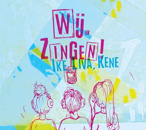 Wij zingen [+!+]