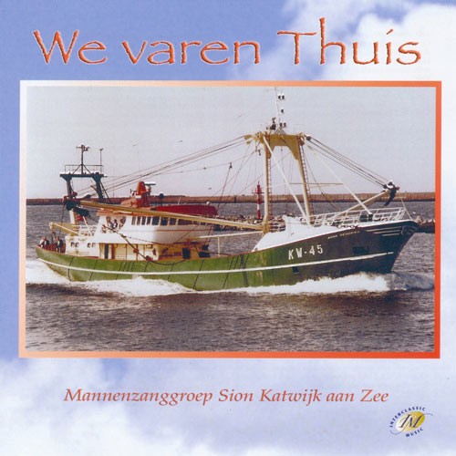 We varen thuis [+!+]