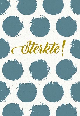 Wenskaart sterkte!