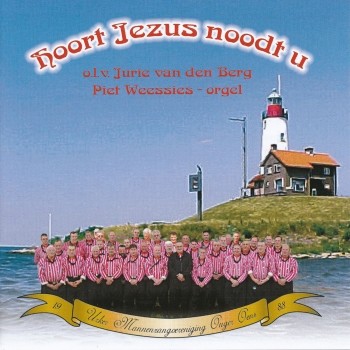 Hoort Jezus Noodt U