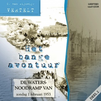 Het bange avontuur LUISTERBOEK