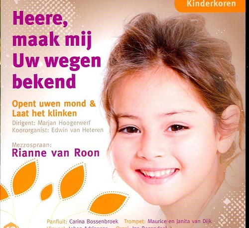 Heere, maak mij Uw wegen bekend