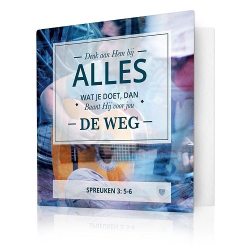 Denk aan Hem bij alles wat je doet