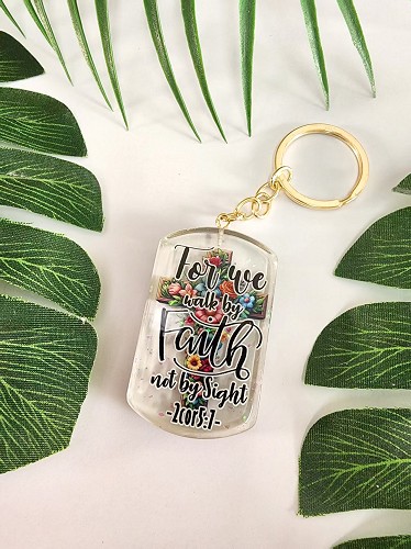 Epoxy resin keyring Walk by faith not by sight