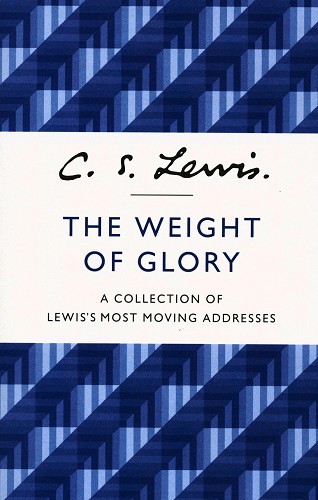 The Weight of Glory