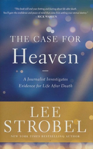 The Case for Heaven
