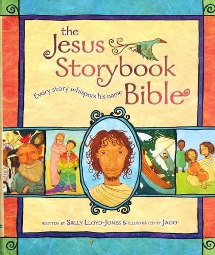 Jesus Storybook Bible