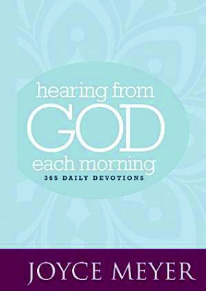 Hearing from God Each Morning: 365 Daily Devotions