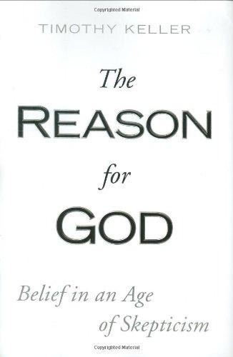 Tim Keller: Reason For God
