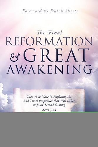 Final reformation & great awakening