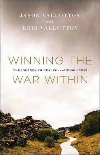 Winning the War Within – The Journey to Healing and Wholeness
