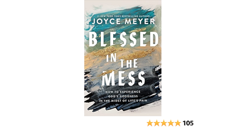 Blessed in the mess