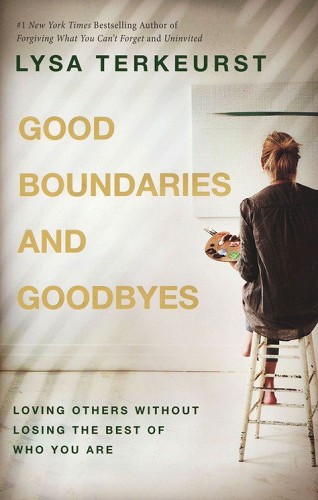 Good Boundaries and Goodbyes