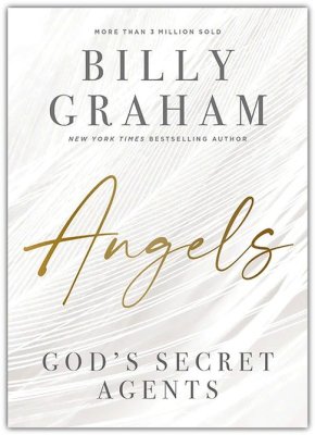 Angels: God’s Secret Agents