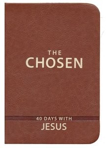 The Chosen: 40 Days with Jesus