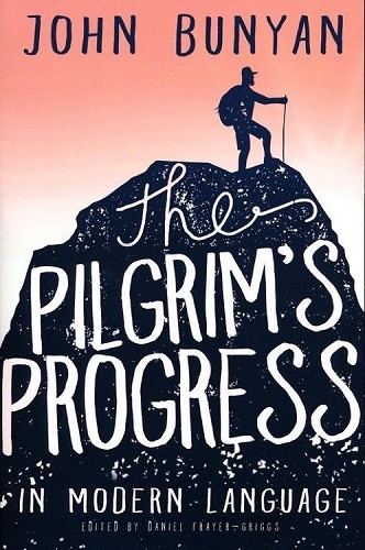 Pilgrim’s Progress in Modern Language