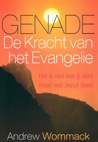 Genade de kracht van het evangelie
