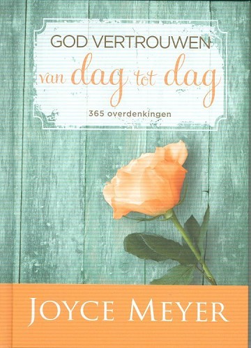 God vertrouwen van dag tot dag