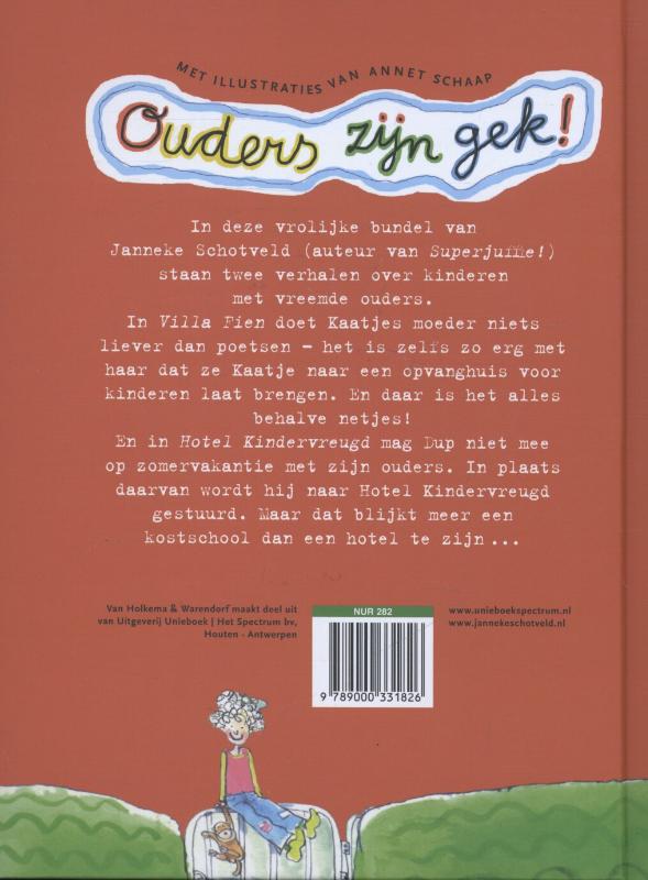 Ouders zijn gek!