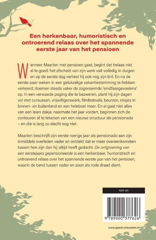 De ontgroening van een eerstejaars gepensioneerde