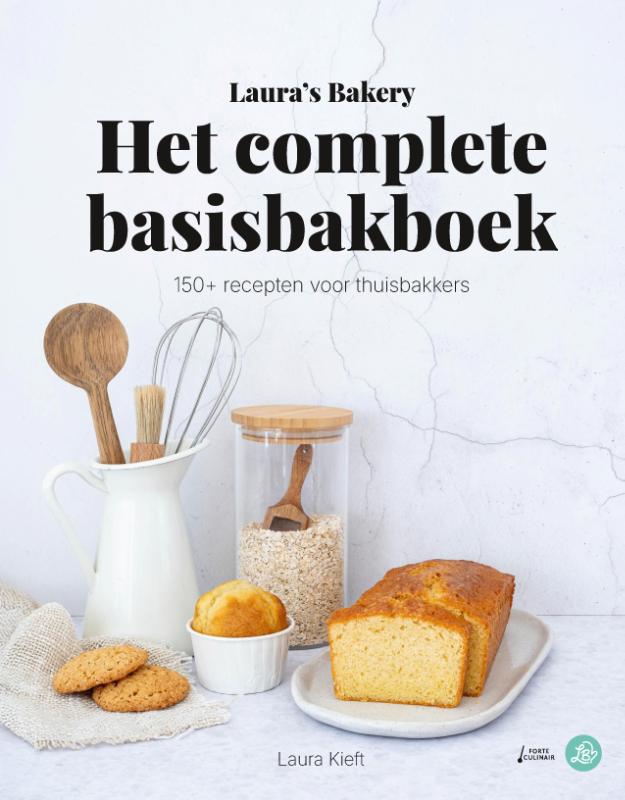 Laura’s Bakery Het complete Basisbakboek