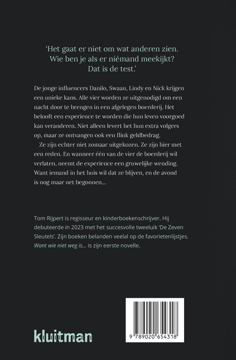 Want wie niet weg is…