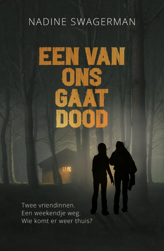 Een van ons gaat dood