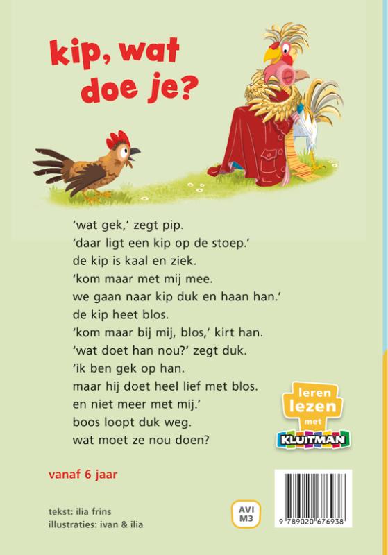 kip, wat doe je?