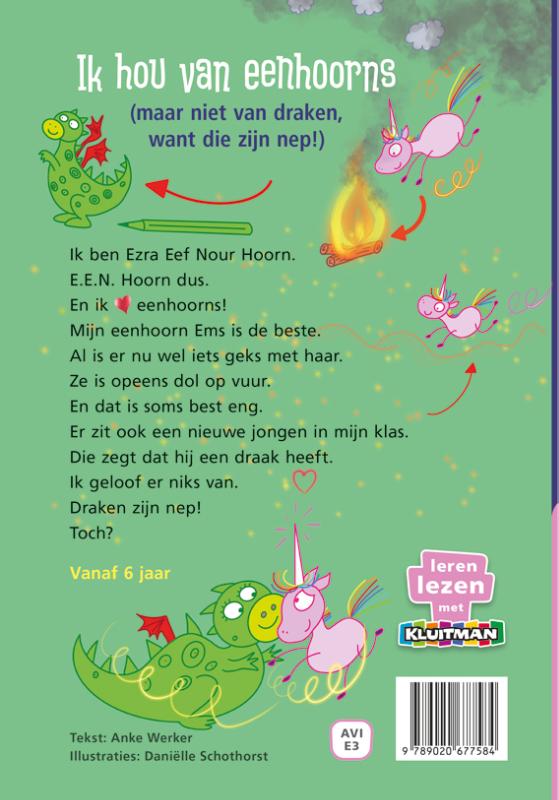 Ik hou van eenhoorns – (maar niet van draken, want die zijn nep!)