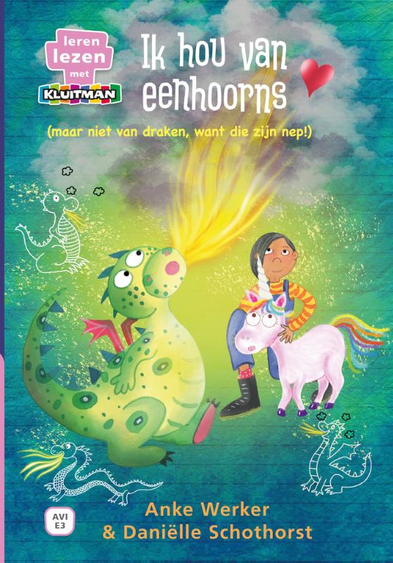 Ik hou van eenhoorns – (maar niet van draken, want die zijn nep!)