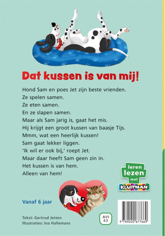 Dat kussen is van mij!