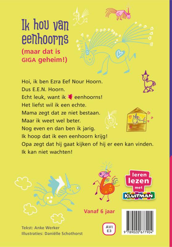 Ik hou van eenhoorns – (maar dat is giga geheim)