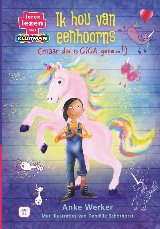 Ik hou van eenhoorns – (maar dat is giga geheim)