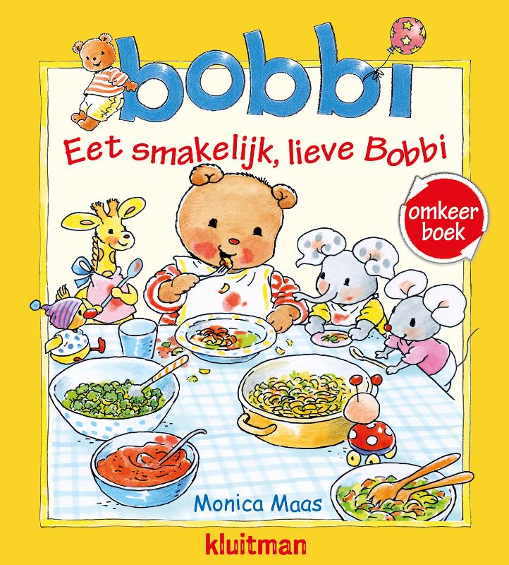 Eet smakelijk lieve Bobbi / Welterusten, lieve Bobbi – omkeerboek