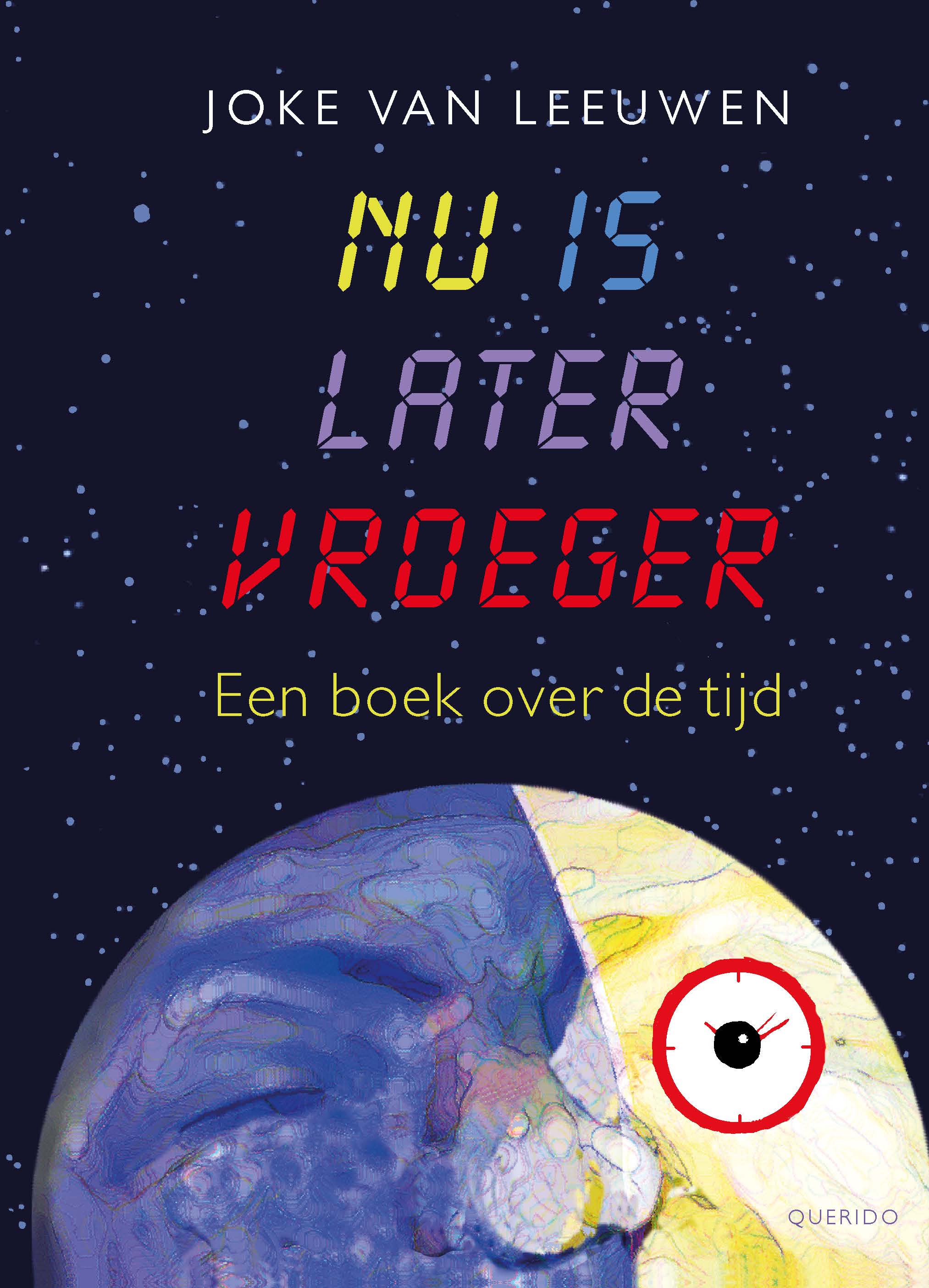 Nu is later vroeger