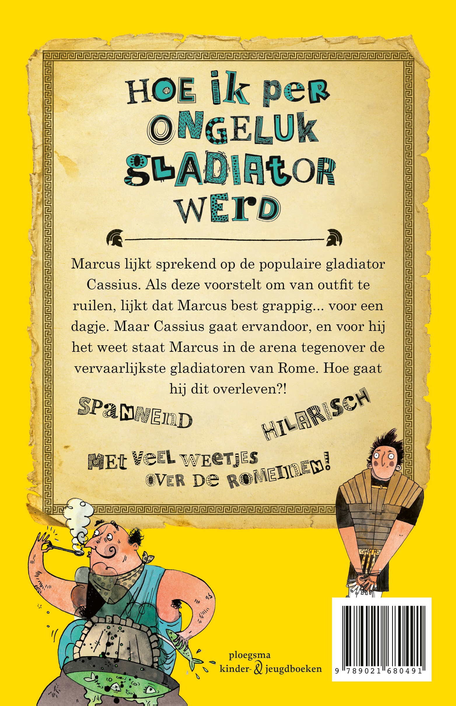 Hoe ik per ongeluk gladiator werd
