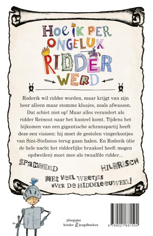 Hoe ik per ongeluk ridder werd