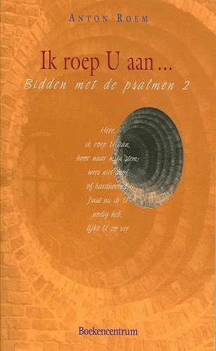 Ik roep U aan