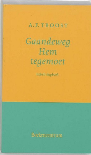 Gaandeweg Hem tegemoet
