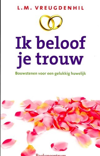 Ik beloof je trouw!