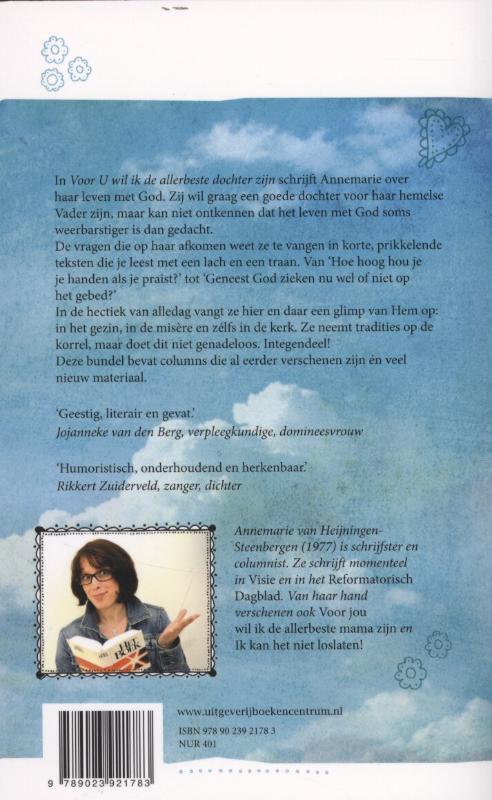 Voor U wil ik de allerbeste dochter zijn