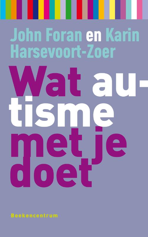 Wat autisme met je doet