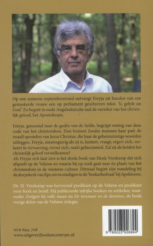 Als Freyja zich laat zien