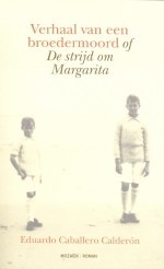 Verhaal van een broedermoord