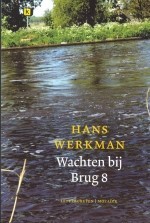 Wachten bij Brug 8