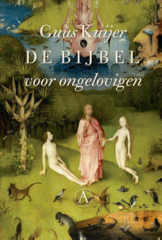 De bijbel voor ongelovigen